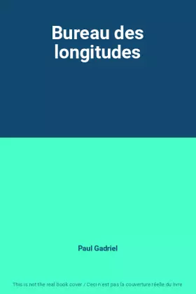 Couverture du produit · Bureau des longitudes