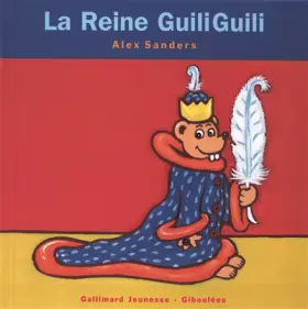 Couverture du produit · La Reine GuiliGuili