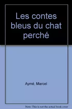 Couverture du produit · Les contes bleus du chat perché