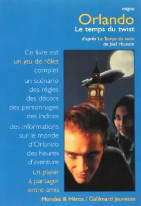 Couverture du produit · Orlando : le temps du twist