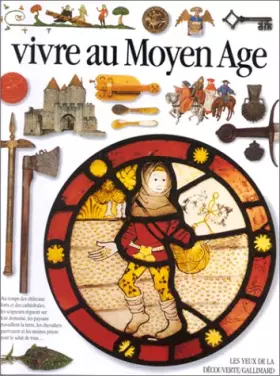 Couverture du produit · VIVRE AU MOYEN AGE
