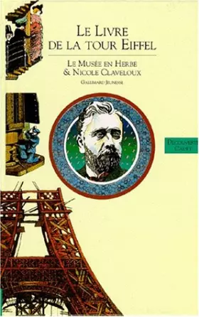 Couverture du produit · LE LIVRE DE LA TOUR EIFFEL