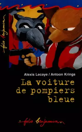 Couverture du produit · La voiture de pompiers bleue