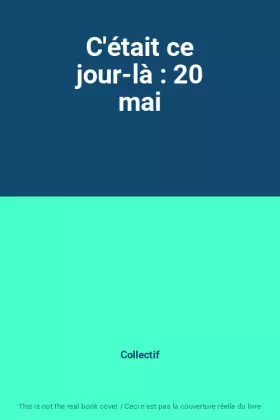 Couverture du produit · C'était ce jour-là : 20 mai