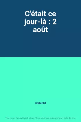 Couverture du produit · C'était ce jour-là : 2 août