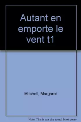 Couverture du produit · Autant en emporte le vent, tome 1