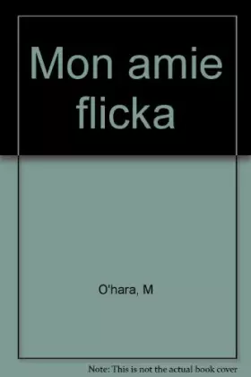 Couverture du produit · Mon amie Flicka