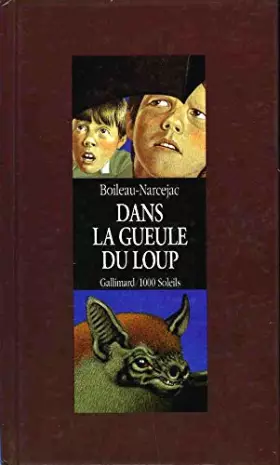 Couverture du produit · Dans la gueule du loup