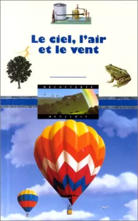 Couverture du produit · Le Ciel, l'air et le vent