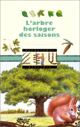 Couverture du produit · L'Arbre horloger des saisons
