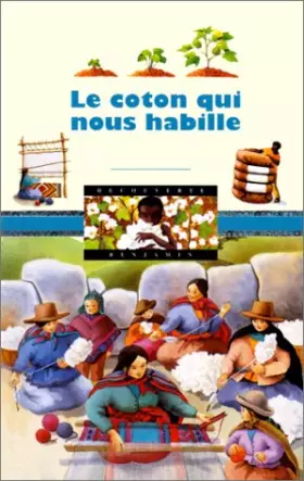 Couverture du produit · Le Coton qui nous habille