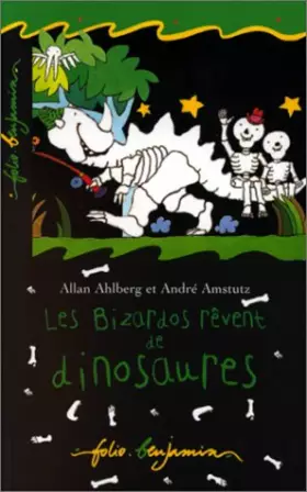 Couverture du produit · BIZARDOS REVENT DE DINOSAURES