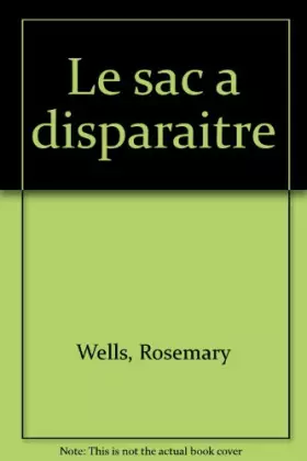 Couverture du produit · Le Sac a disparaître