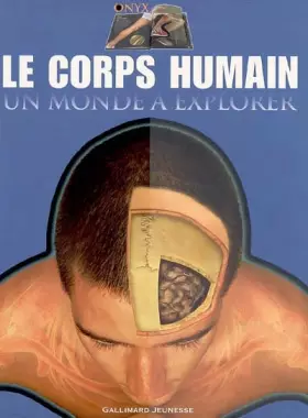 Couverture du produit · Le corps humain : Un monde à explorer