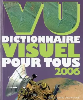 Couverture du produit · VU 2006 : Dictionnaire visuel pour tous