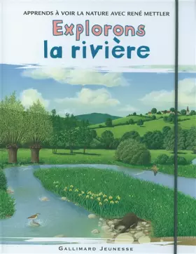 Couverture du produit · Explorons la rivière