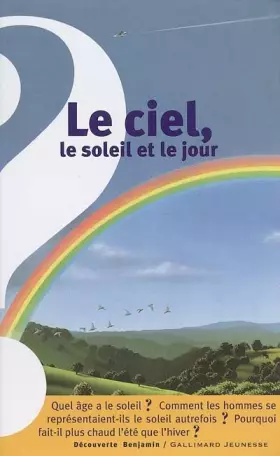 Couverture du produit · Le ciel, le soleil et le jour