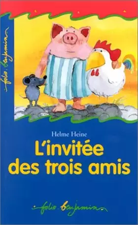 Couverture du produit · L'Invitée des trois amis
