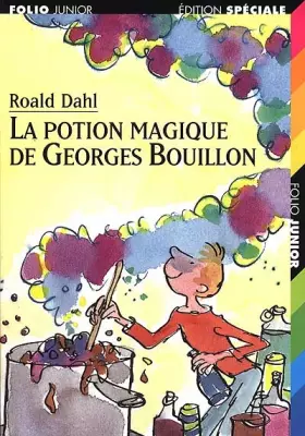 Couverture du produit · La Potion magique de Georges Bouillon