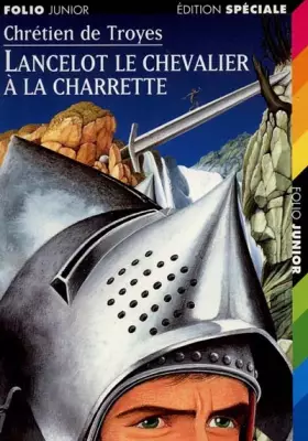 Couverture du produit · Lancelot ou Le Chevalier de la charrette