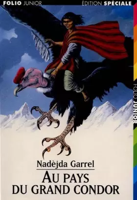 Couverture du produit · Au pays du grand condor