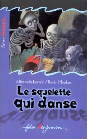 Couverture du produit · Le Squelette qui danse