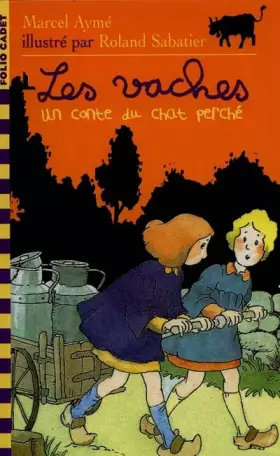 Couverture du produit · Les vaches: Un conte du chat perché