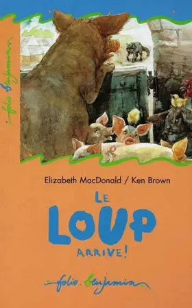 Couverture du produit · Le loup arrive !