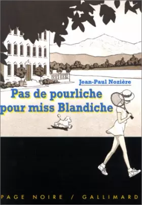 Couverture du produit · Pas de pourliche pour Miss Blandiche
