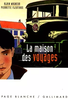 Couverture du produit · La Maison des voyages