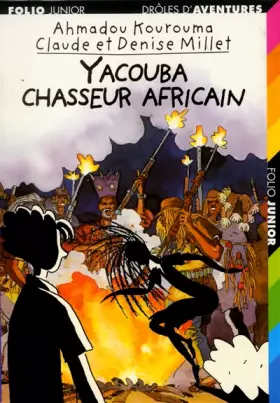Couverture du produit · Yacouba chasseur africain