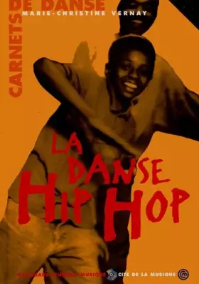 Couverture du produit · LA DANSE HIP HOP. Avec CD