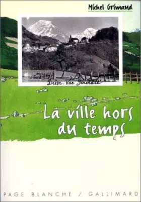 Couverture du produit · La ville hors du temps