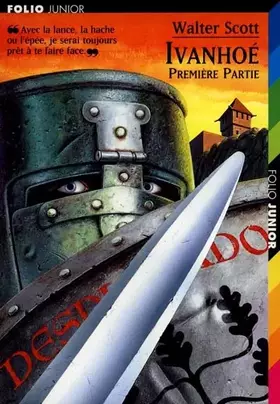 Couverture du produit · Ivanhoe première partie