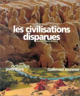 Couverture du produit · Les civilisations disparues
