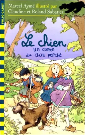 Couverture du produit · LE CHIEN. Un conte du Chat Perché