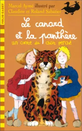 Couverture du produit · Le Canard et la Panthère