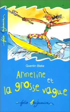 Couverture du produit · Armeline et la grosse vague