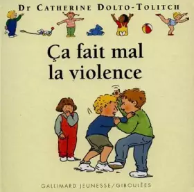 Couverture du produit · Ca fait mal la violence