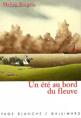 Couverture du produit · Un été au bord du fleuve
