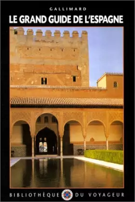 Couverture du produit · Le Grand Guide de l'Espagne 2000