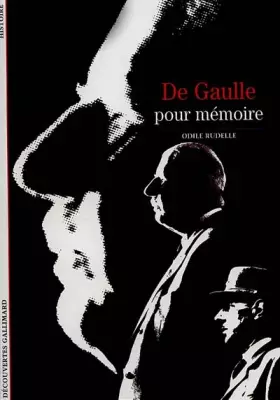 Couverture du produit · De Gaulle pour mémoire