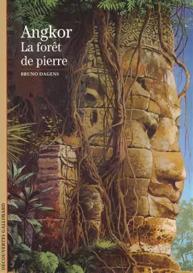 Couverture du produit · Angkor : La Forêt de pierre