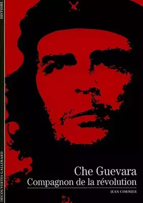 Couverture du produit · Che Guevara : Compagnon de la révolution