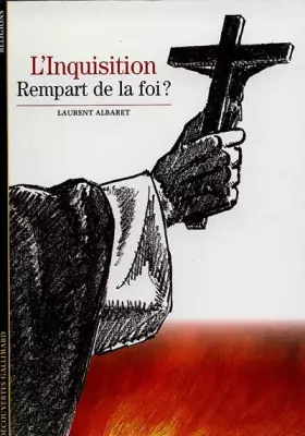 Couverture du produit · L'Inquisition : Rempart de la foi ?
