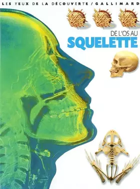 Couverture du produit · De l'os au squelette