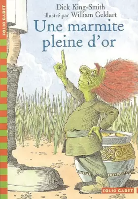 Couverture du produit · Une marmite pleine d'or