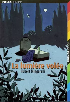 Couverture du produit · La Lumière volée