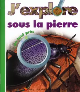 Couverture du produit · J'explore sous la pierre de tout près