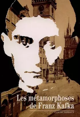 Couverture du produit · Les Métamorphoses de Kafka